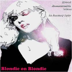 Blondie : Blondie on Blondie